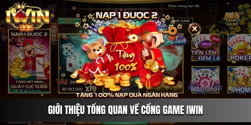 Giới thiệu tổng quan về cổng game IWIN