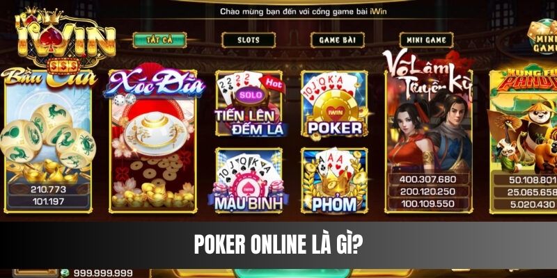 Poker online là gì?