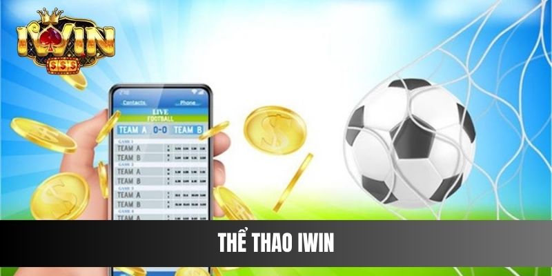 Sảnh Game Thể Thao IWIN Uy Tín, Chất Lượng Nhất Mọi Thời Đại