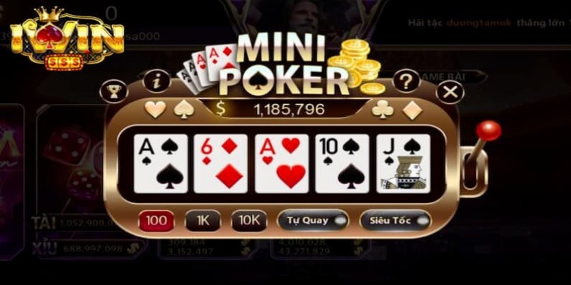 Mini Poker iWin – Siêu Phẩm Kết Hợp Không Thể Bỏ Lỡ