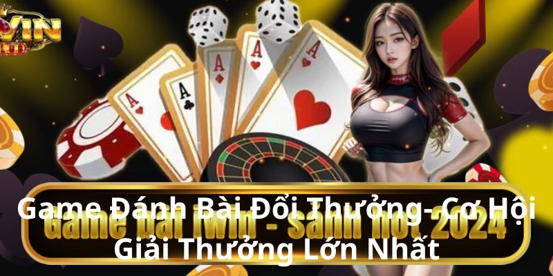 game-danh-bai-doi-thuong-anh-dai-dien